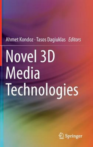 Libro Novel 3D Media Technologies Ahmet Kondoz