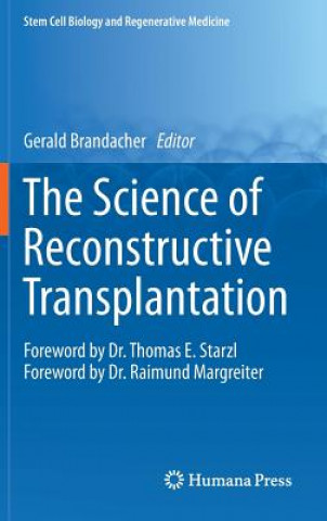 Carte Science of Reconstructive Transplantation Gerald Brandacher