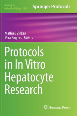 Książka Protocols in In Vitro Hepatocyte Research Mathieu Vinken