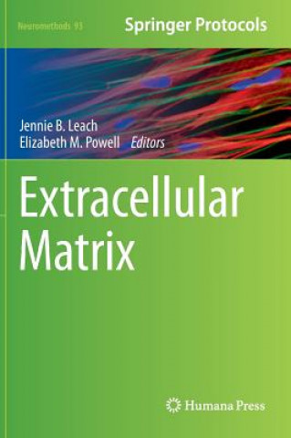 Carte Extracellular Matrix, 1 Jennie B. Leach