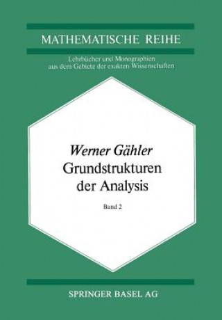 Könyv Grundstrukturen Der Analysis II W. Gähler