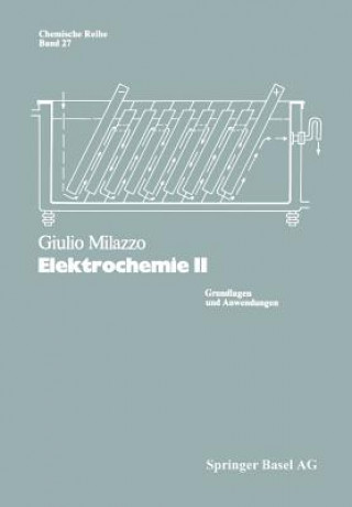 Kniha Elektrochemie G. Milazzo