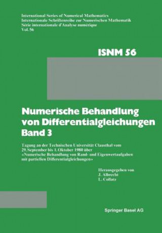 Carte Numerische Behandlung Von Differentialgleichungen Band 3 Prof. Dr. J. Albrecht