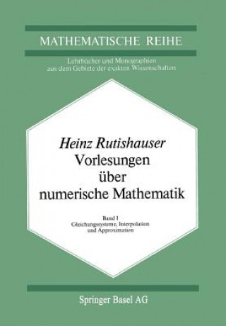 Könyv Vorlesungen UEber Numerische Mathematik H. Rutishauser