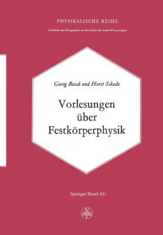 Kniha Vorlesungen UEber Festkoerperphysik G. Busch