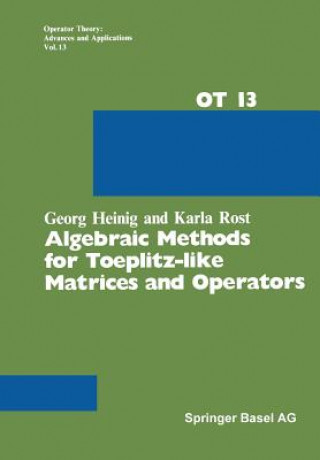 Boek Algebraic Methods for Toeplitz-like Matrices and Operators G. Heinig