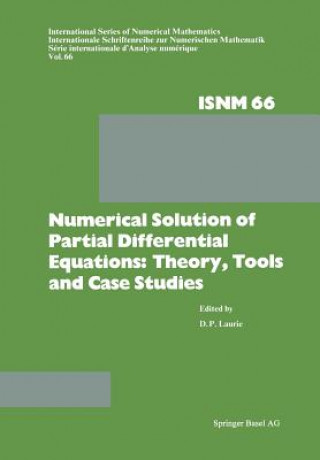Carte Numerical Solution of Partial Differential Equations: Theory, Tools and Case Studies Dr. D. P. Laurie