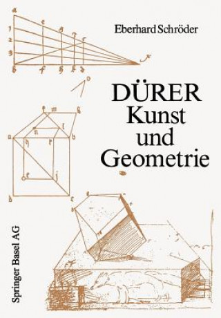 Kniha Durer -- Kunst Und Geometrie E. Schröder