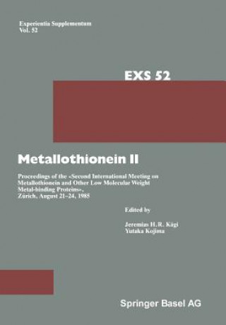 Book Metallothionein II J.H. Kägi