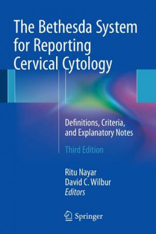 Kniha Bethesda System for Reporting Cervical Cytology Ritu Nayar