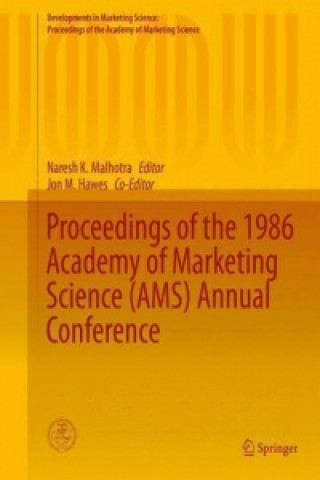 Kniha Proceedings of the 1986 Academy of Marketing Science (AMS) Annual Conference Naresh K. Malhotra