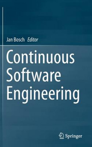 Knjiga Continuous Software Engineering Jan Bosch