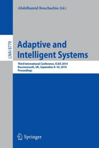 Book Adaptive and Intelligent Systems, 1 Abdelhamid Bouchachia