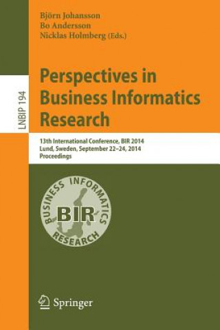 Книга Perspectives in Business Informatics Research Björn Johansson