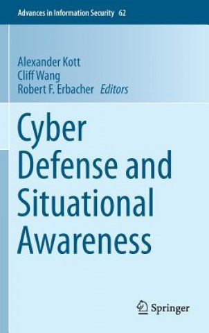 Kniha Cyber Defense and Situational Awareness, 1 Alexander Kott