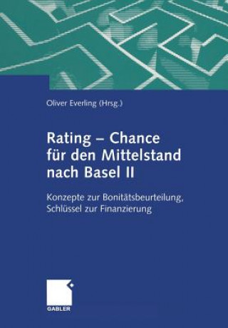 Carte Rating -- Chance Fur Den Mittelstand Nach Basel II Oliver Everling