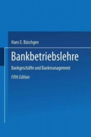 Buch Bankbetriebslehre Hans E. Büschgen