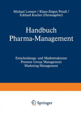 Kniha Handbuch Pharma-Management Michael Lonsert