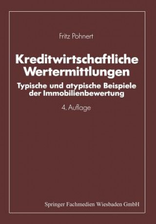 Kniha Kreditwirtschaftliche Wertermittlungen Fritz Pohnert