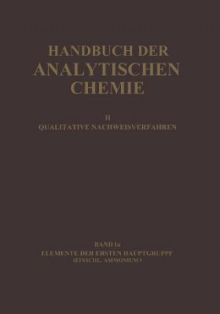 Könyv Elemente Der Ersten Hauptgruppe Einschl. Ammonium Horst Schilling