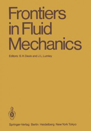 Könyv Frontiers in Fluid Mechanics Stephen H. Davis