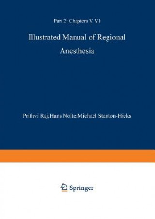 Carte Illustrated Manual of Regional Anesthesia, 1 P. Prithri Raj