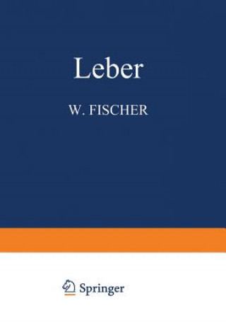 Kniha Leber W. Fischer