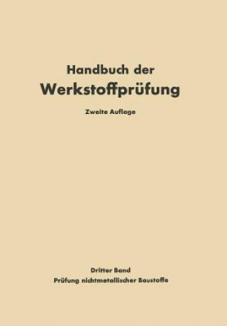 Kniha Die Prüfung nichtmetallischer Baustoffe, 1 Otto Graf