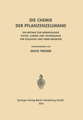 Könyv Die Chemie Der Pflanzenzellwand Erich Treiber