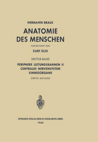 Książka Periphere Leitungsbahnen II Centrales Nervensystem Sinnesorgane Hermann Braus