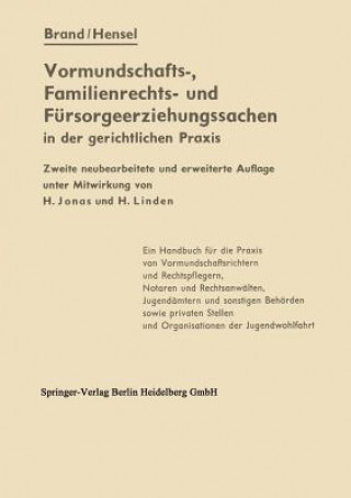 Carte Vormundschafts-, Familienrechts- Und F rsorgeerziehungssachen in Der Gerichtlichen Praxis Artur Brand