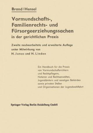 Książka Vormundschafts-, Familienrechts- Und F rsorgeerziehungssachen in Der Gerichtlichen Praxis Artur Brand