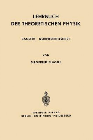 Knjiga Lehrbuch Der Theoretischen Physik Siegfried Flügge