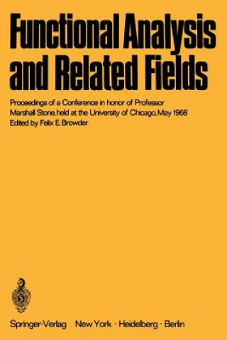 Książka Functional Analysis and Related Fields Felix E. Browder