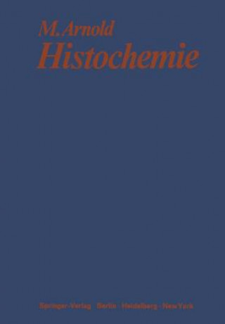 Kniha Histochemie Michael Arnold
