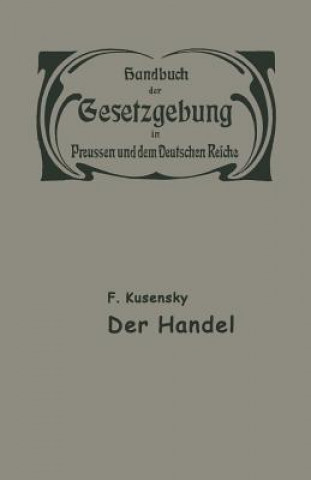 Kniha Handel Und Gewerbe F. Lusensky