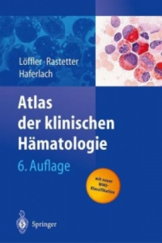 Kniha Atlas der klinischen Hamatologie H. Löffler