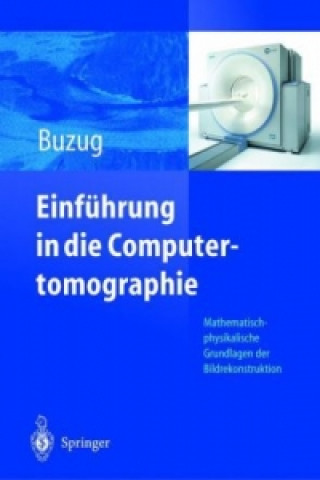 Kniha Einführung in die Computertomographie, 1 Thorsten M. Buzug