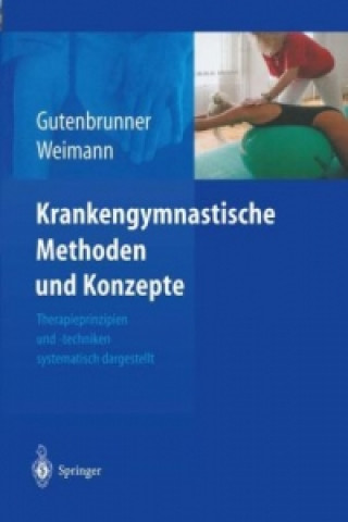 Książka Krankengymnastische Methoden und Konzepte, 1 Christoph Gutenbrunner