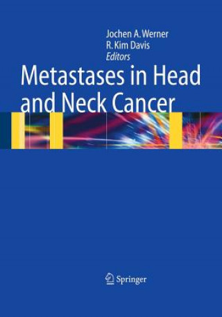 Carte Metastases in Head and Neck Cancer Jochen A. Werner