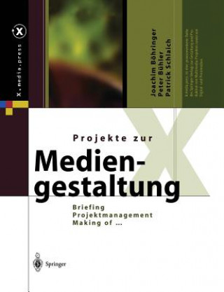 Könyv Projekte Zur Mediengestaltung Joachim Böhringer