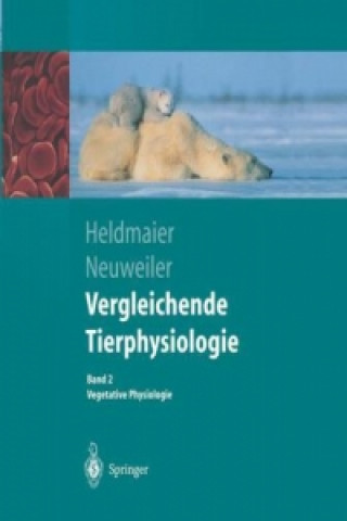 Книга Vergleichende Tierphysiologie Gerhard Heldmaier