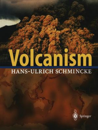 Kniha Volcanism Hans-Ulrich Schmincke