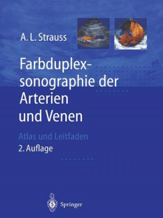 Knjiga Farbduplexsonographie der Arterien und Venen, 1 Andreas L. Strauss
