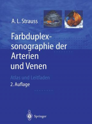 Książka Farbduplexsonographie der Arterien und Venen, 1 Andreas L. Strauss