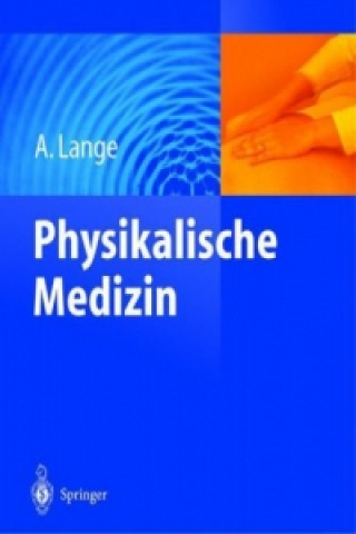 Book Physikalische Medizin, 1 A. Lange