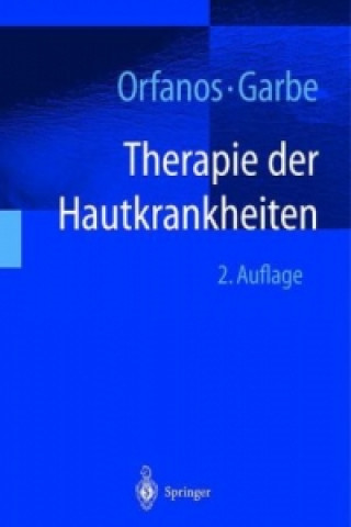 Kniha Therapie der Hautkrankheiten, 2 Tle. C.E. Orfanos