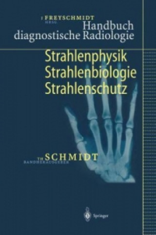 Kniha Handbuch diagnostische Radiologie, 1 Theodor Schmidt