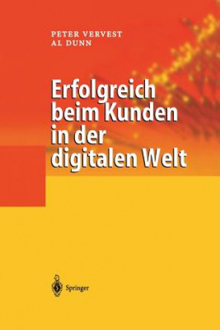 Kniha Erfolgreich Beim Kunden in Der Digitalen Welt Peter Vervest