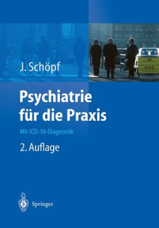 Buch Psychiatrie Fur Die Praxis Josef Schöpf